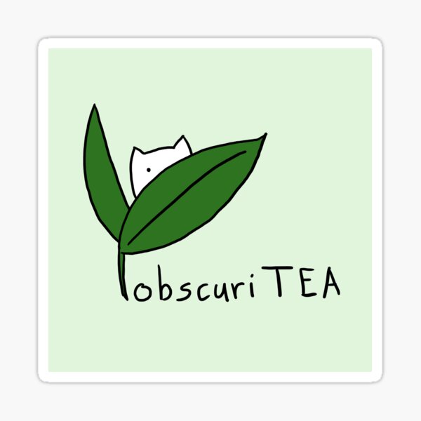 obscuriTEA Sticker