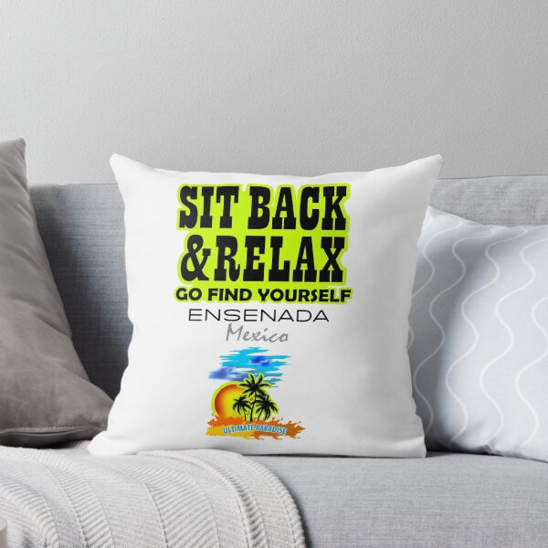 Item preview, Sit Back And Relax In Ensenada, Mexico designed and sold by dejava.