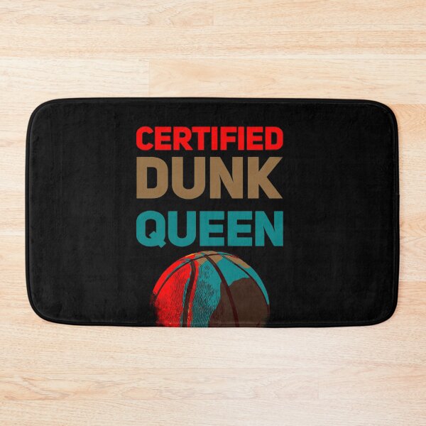 Item preview, Certified dunk queen designed and sold by mwebba2005.