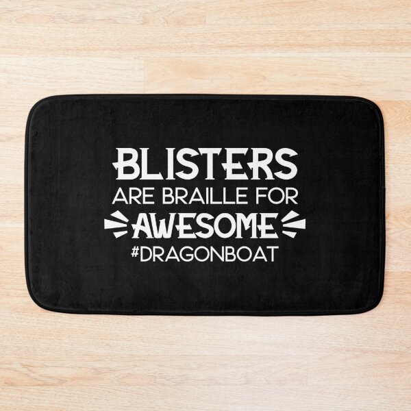 Item preview, Blisters Are Braille For Awesome Dragon Boat Funny Dragon Boat Racing designed and sold by larspat.