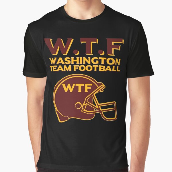 Funny Washington D.C Team Football WTF Retro Vintage Sports Fan Logo T-Shirt