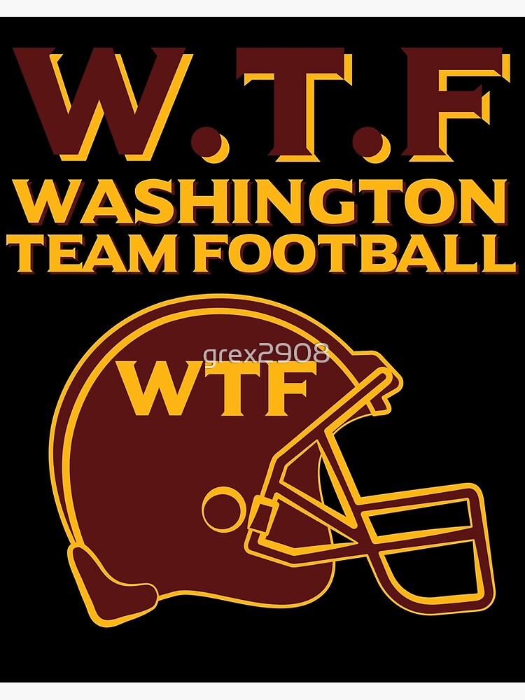 Funny Washington Team Football WTF Helmet Logo Washington D.C