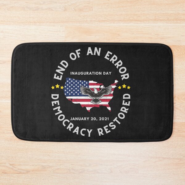 Item preview, End of an ERROR, Inauguration Day, Democracy Restored, flag and eagle designed and sold by HamiltonmagicTs.