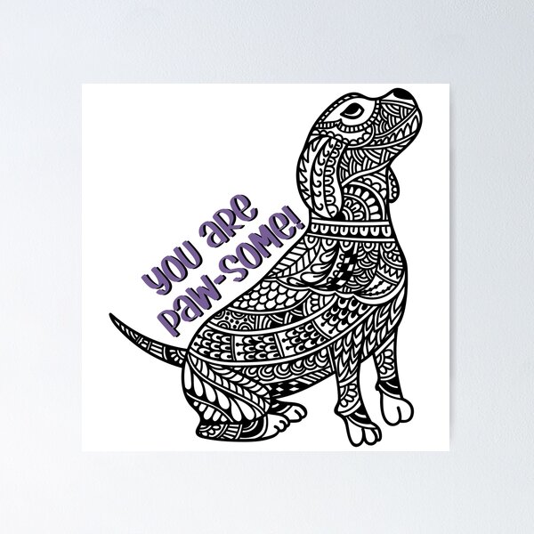 Item preview, You Are Pawsome designed and sold by Everythingafter.