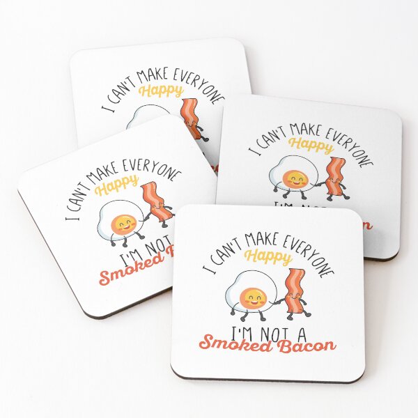 Item preview, I Can't Make Everyone Happy, I'm Not A Smoked Bacon - Funny Humorous Bacon Lover Quote designed and sold by Scratches Tees.