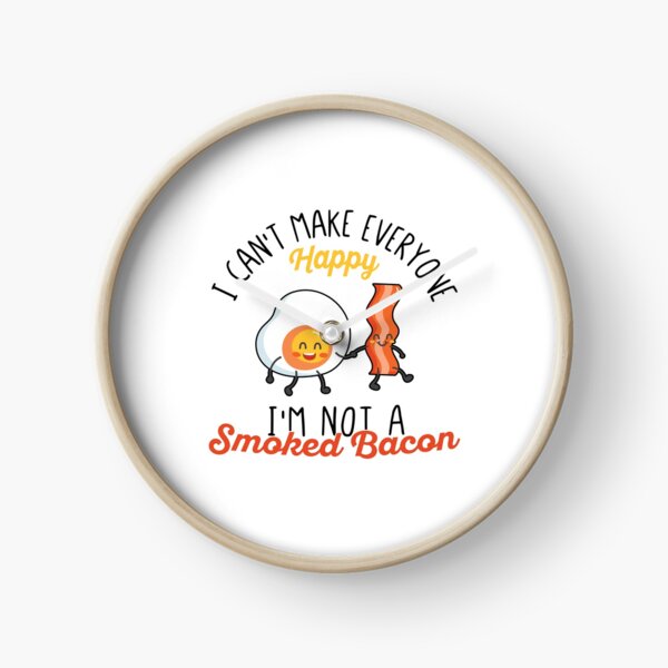Item preview, I Can't Make Everyone Happy, I'm Not A Smoked Bacon - Funny Humorous Bacon Lover Quote designed and sold by Scratches Tees.