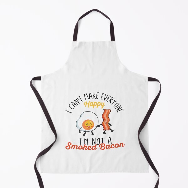 Item preview, I Can't Make Everyone Happy, I'm Not A Smoked Bacon - Funny Humorous Bacon Lover Quote designed and sold by Scratches Tees.