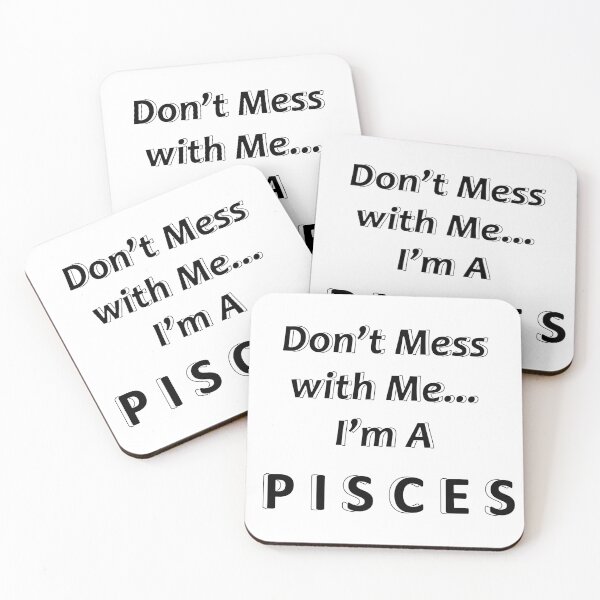 Item preview, Don't Mess with Me I'm a Pisces designed and sold by JWIZZY.