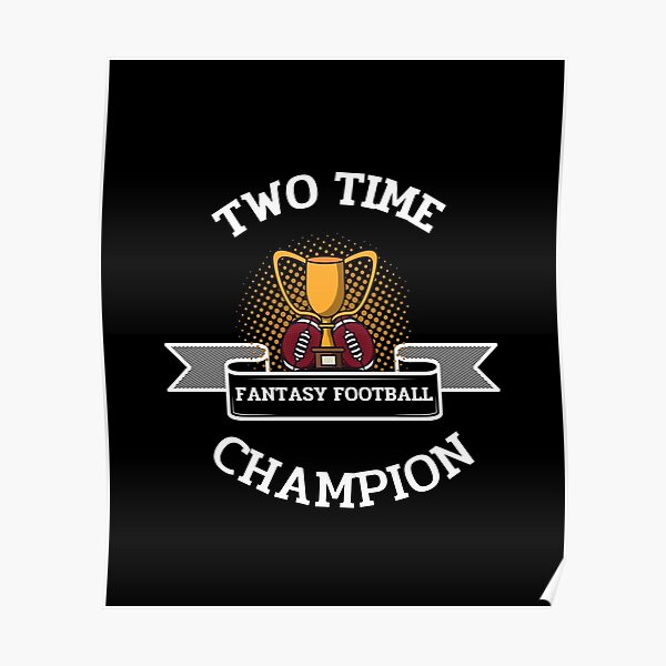 Fantasy Football Champion Posters | Redbubble