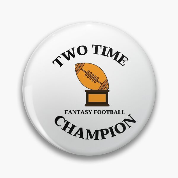 Item preview, Two Time Champion Fantasy Football designed and sold by tarkaittisak.