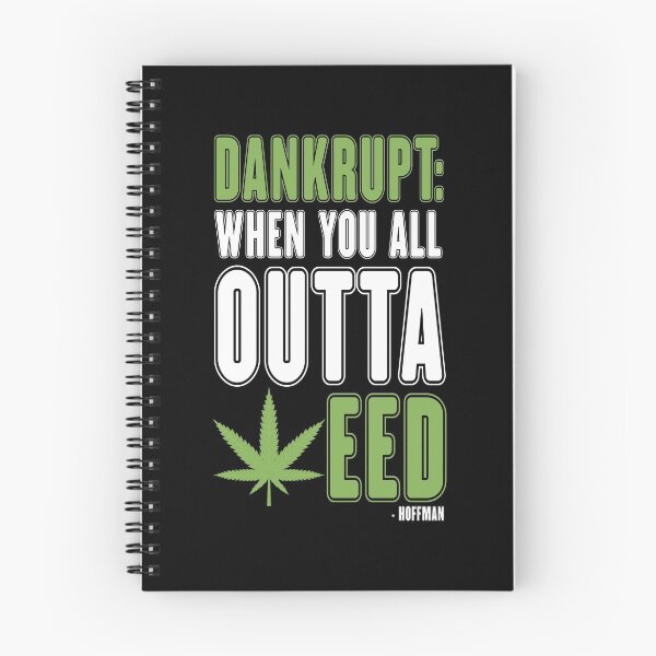 Item preview, Dankrupt: when you all outta weed -Hoffman designed and sold by Sticker Up.