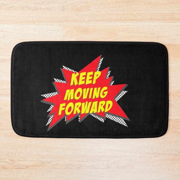 Item preview, Keep Moving Forward !! designed and sold by Laurent Donineaux.