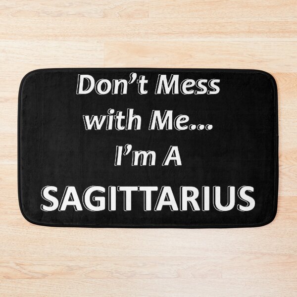 Item preview, Don't Mess with Me I'm a Sagittarius designed and sold by JWIZZY.