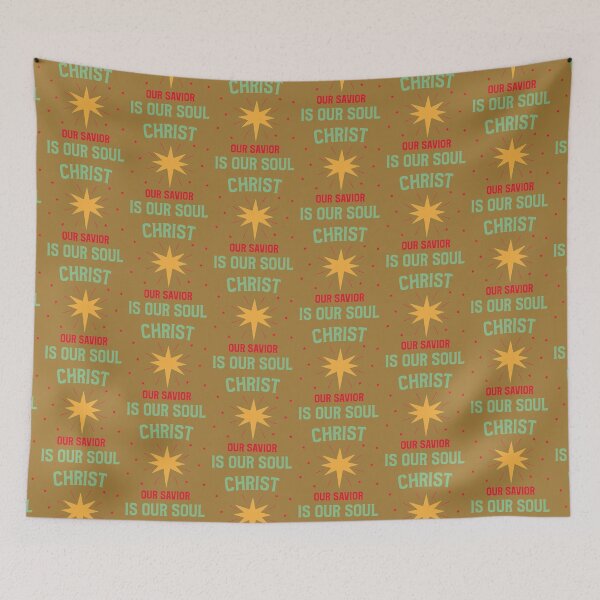 Item preview, Christ our Savior is Our Soul designed and sold by AndPeace702.