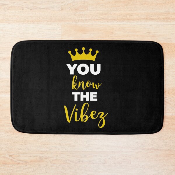 Item preview, You Know The Vibez designed and sold by QM Designing.