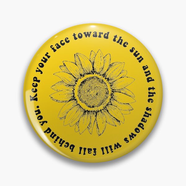 Item preview, Keep your face toward the sun designed and sold by namastetoday.