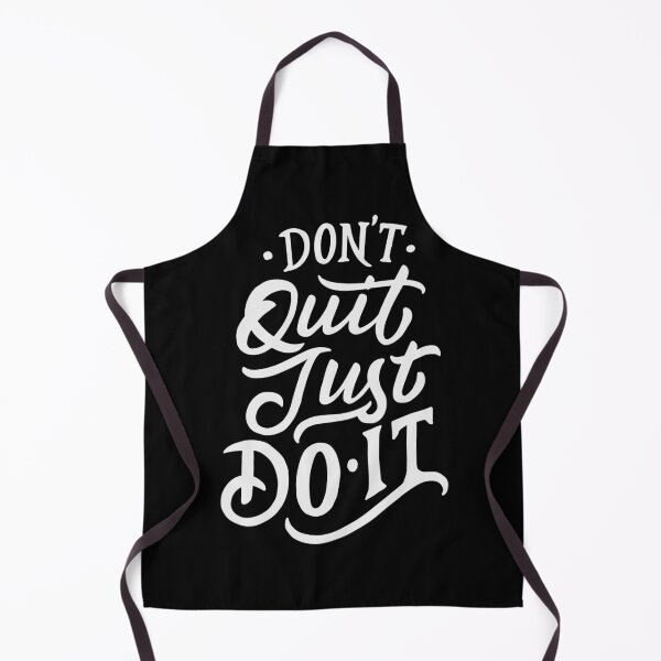 Item preview, Don't Quit Just Do It designed and sold by mostanesta.