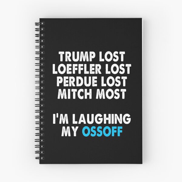 Item preview, Trump Lost Loeffler Lost Perdue Lost Mitch Lost I'm Laughing My OssOff Vintage designed and sold by Niishouseca.