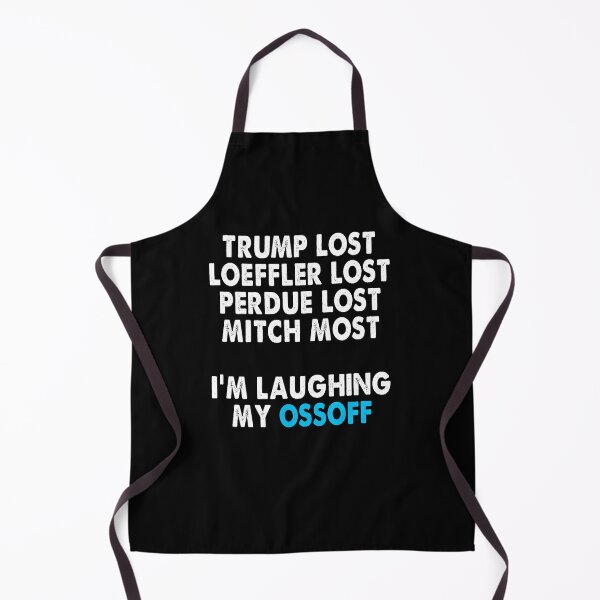Item preview, Trump Lost Loeffler Lost Perdue Lost Mitch Lost I'm Laughing My OssOff Vintage designed and sold by Niishouseca.