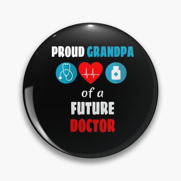 Item preview, Proud grandpa of a future doctor designed and sold by CraftsforKai.