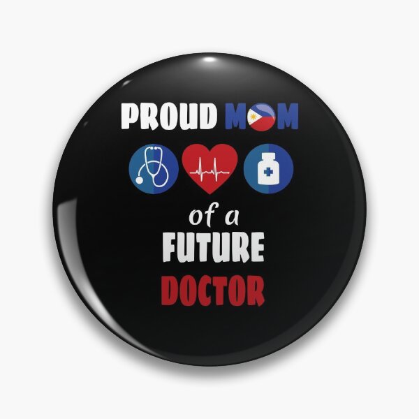 Item preview, Proud filipino mom of a future doctor designed and sold by CraftsforKai.