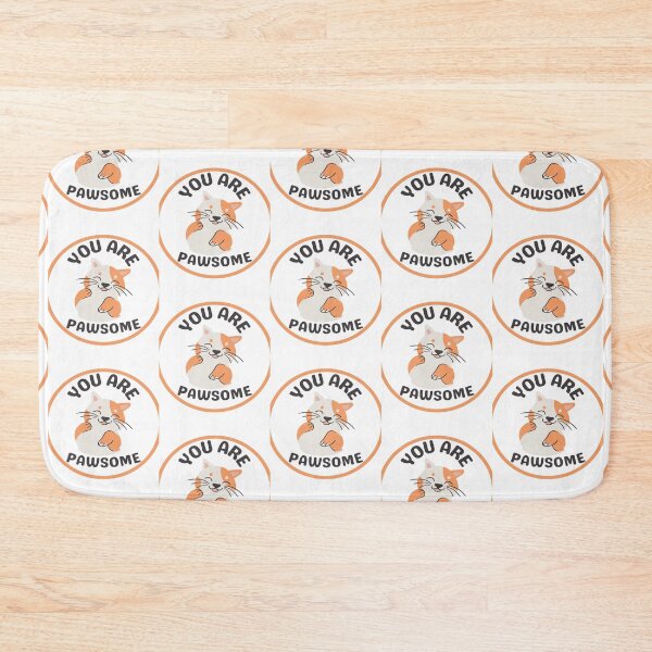 Item preview, You Are Pawsome designed and sold by brooklyntowner.