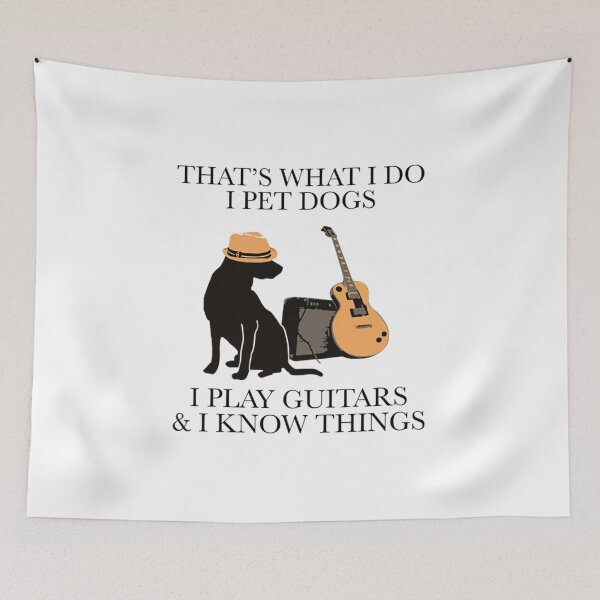 Item preview, That what I do I pet dogs I play Guitar and I know things designed and sold by uystin301.
