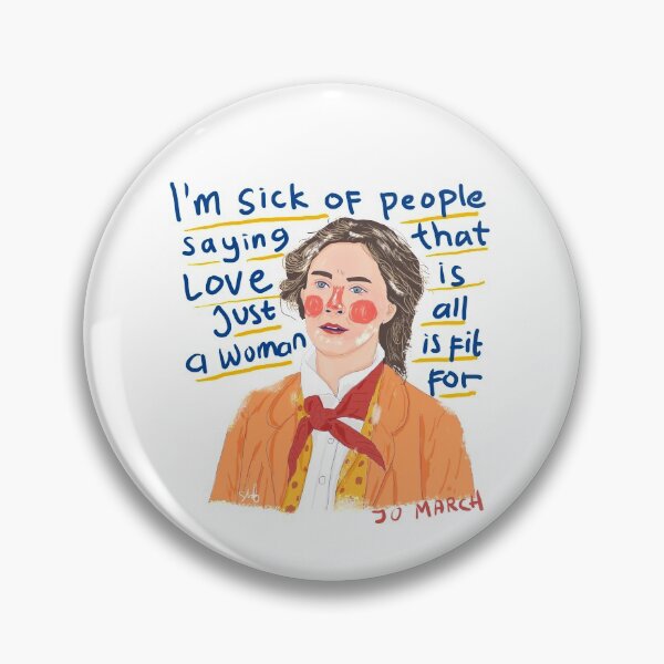 Item preview, Jo March Quote designed and sold by sweetrujak.