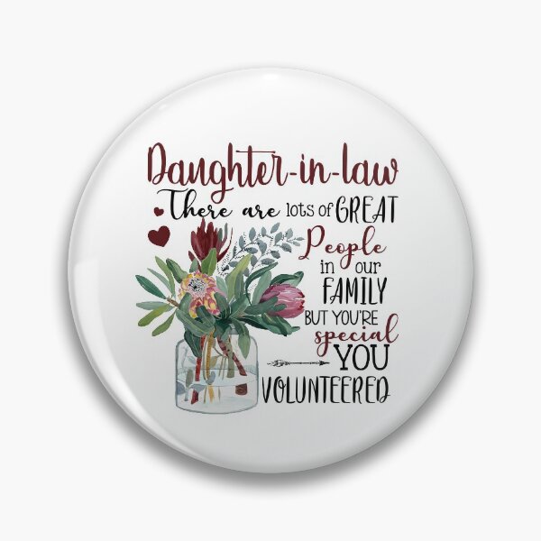 Item preview, Daughter-in-law - Protea - You Volunteered designed and sold by JanArt65.