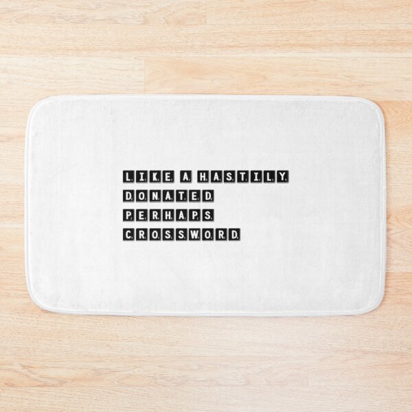 Item preview, Like A Hastily Donned Perhaps Crossword designed and sold by Artistive.