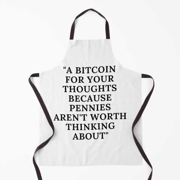 Item preview, PENNY FOR YOUR, THOUGHTS, BITCOIN RUSH, CRYPTO, CURRENCY, designed and sold by R B Chrystal.