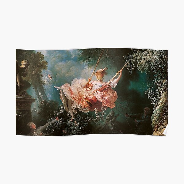 The Swing Rococo Art Poster For Sale By Freshfroot Redbubble   Poster,504x498,f8f8f8 Pad,600x600,f8f8f8 