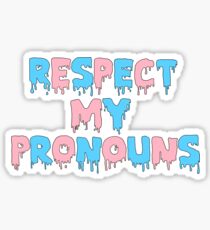 Respect My Pronouns Sticker