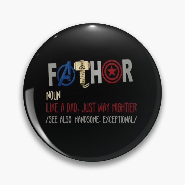 Item preview, FaTHOR Noun like a dad just way mightier  see also  handsome exceptional designed and sold by Bouchfashions.