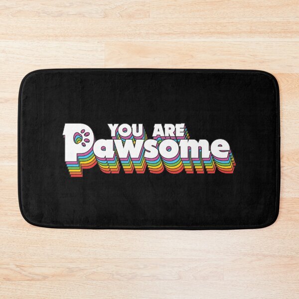 Item preview, You are pawsome designed and sold by designandclouds.