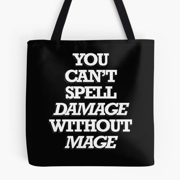 Item preview, You can't spell damage without mage designed and sold by Miezka.