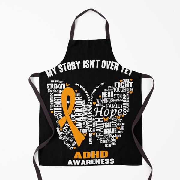 Item preview, My Story Isn't Over Yet ADHD Awareness designed and sold by RidnerStore.