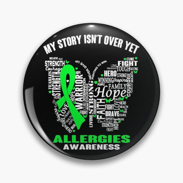 Item preview, My Story Isn't Over Yet Allergies Awareness designed and sold by RidnerStore.