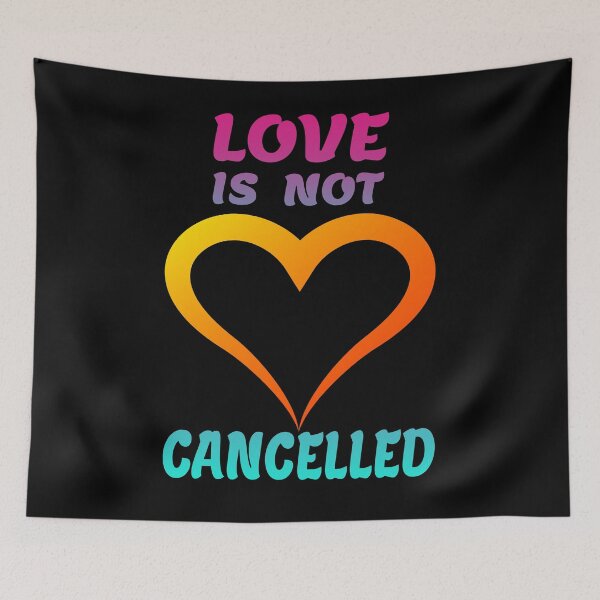 Item preview, Love is not canceled gift valentine's day heart love partner designed and sold by GOOD-TIME.
