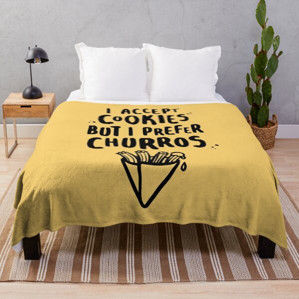 Item preview, I Accept Cookies But I Prefer Churros for Churro Lovers designed and sold by lemontee.