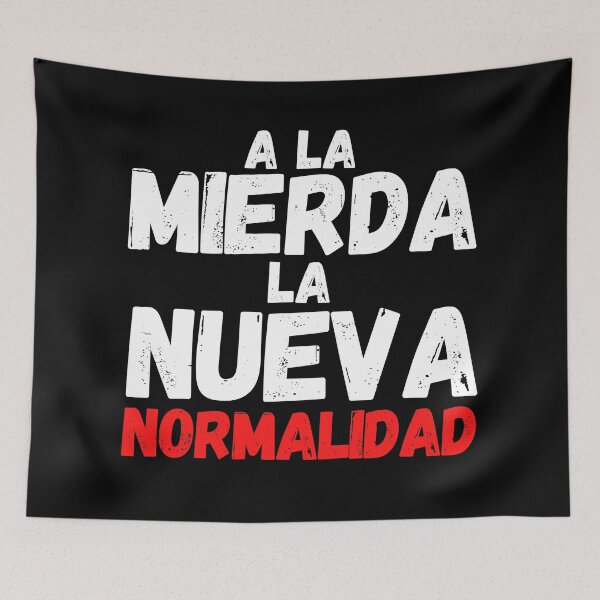 Item preview, a la mierda la nueva normalidad  designed and sold by mikoala50.