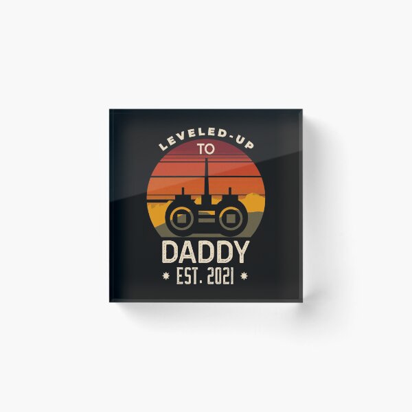 Item preview, Leveled Up to Daddy Est 2021 designed and sold by ChaseCoClothing.