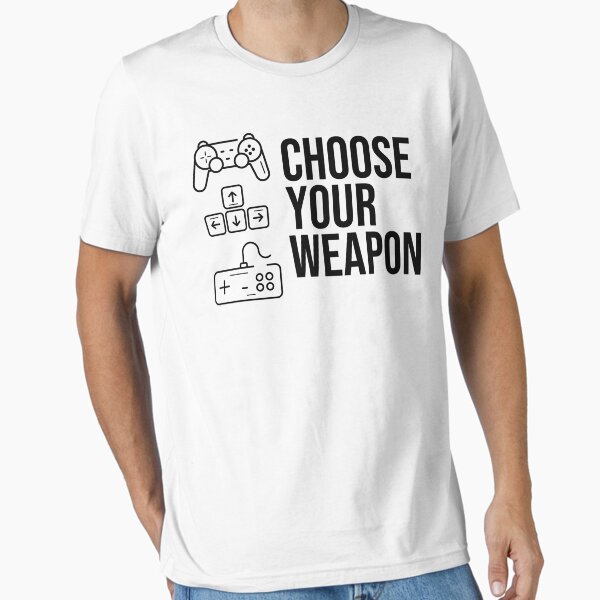 Item preview, Choose your weapon, gaming T- Shirt, XBox, Control, Boys, Men, Female, Girls designed and sold by AMS-ART.