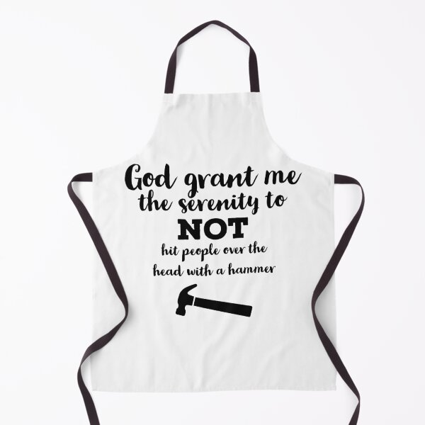 Item preview, God grant me... a hammer designed and sold by Gingatoo.