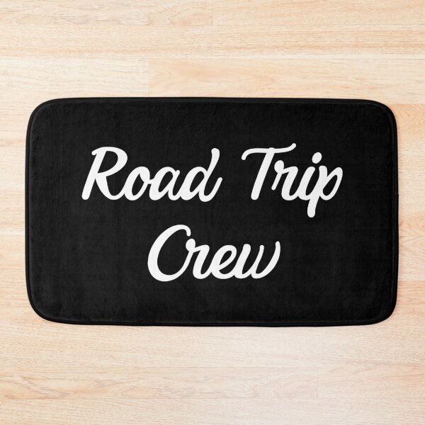 Item preview, Road Trip Crew designed and sold by MSA-42.