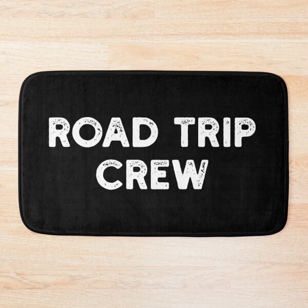 Item preview, Road Trip Crew designed and sold by MSA-42.