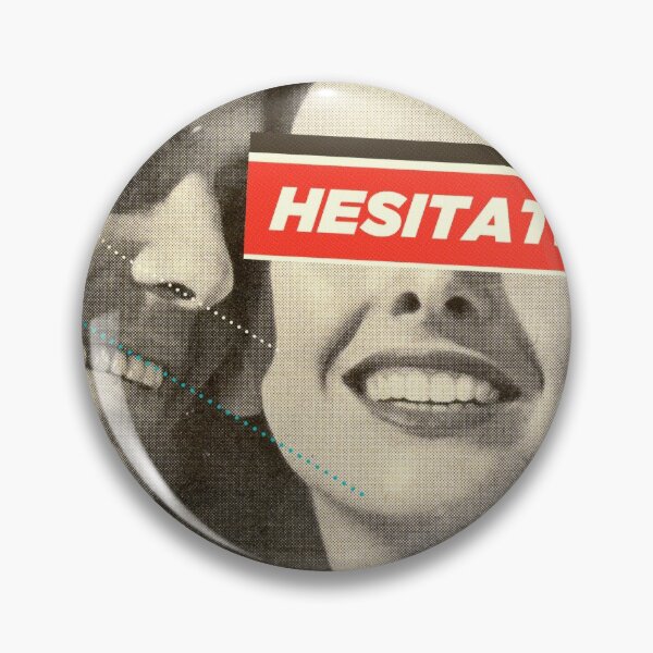 Item preview, Hesitate designed and sold by FrankMoth.