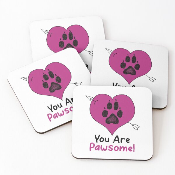 Item preview, You are Pawsome designed and sold by HolidayTees.