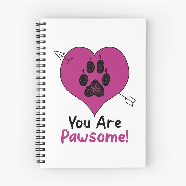 Item preview, You are Pawsome designed and sold by HolidayTees.