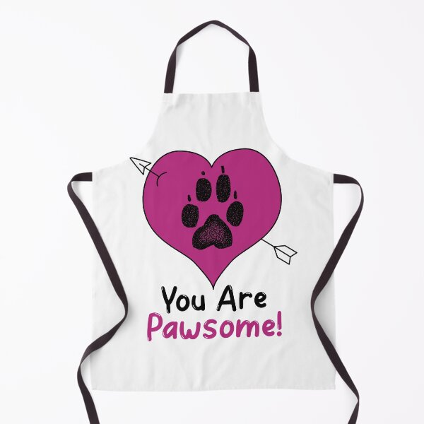 Item preview, You are Pawsome designed and sold by HolidayTees.